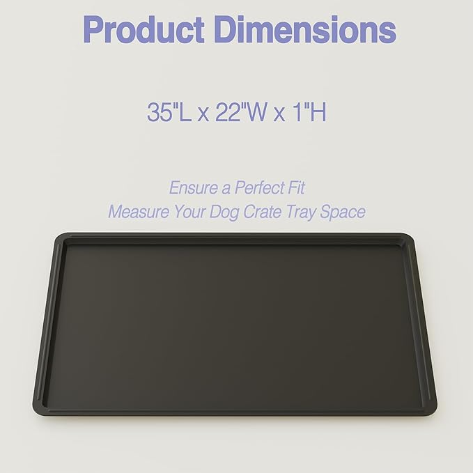 Dog Crate Tray 35"-ChewProof Replacement Pan, Easy to Clean, Easy to Assemble,Ideal for Potty Training- Perfect for Pet Crates & Kennels (Tray 35" fit 36" Crate)