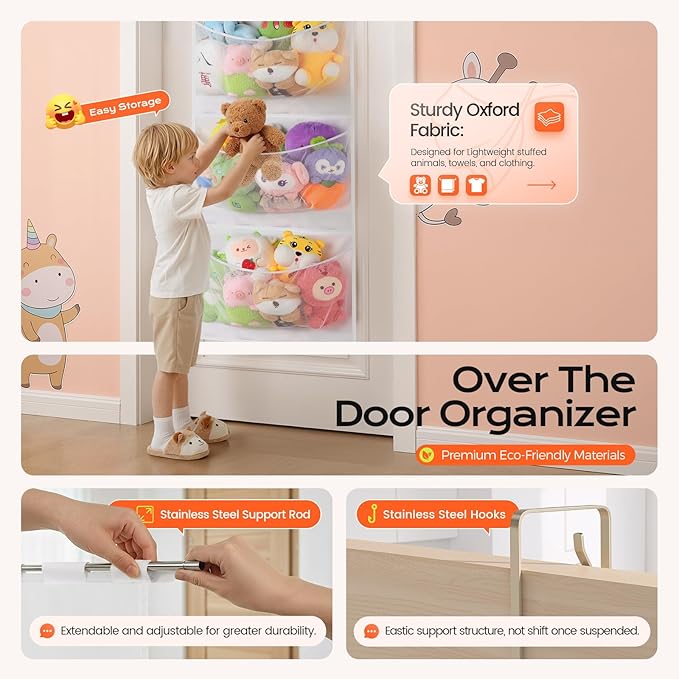 Upgraded Assembly Type Stuffed Animal Storage. Original Design & Patented, 4 Components Over the Door Organizer, Adjustable Net Layer, Suitable for Doors and Walls of Various Heights.