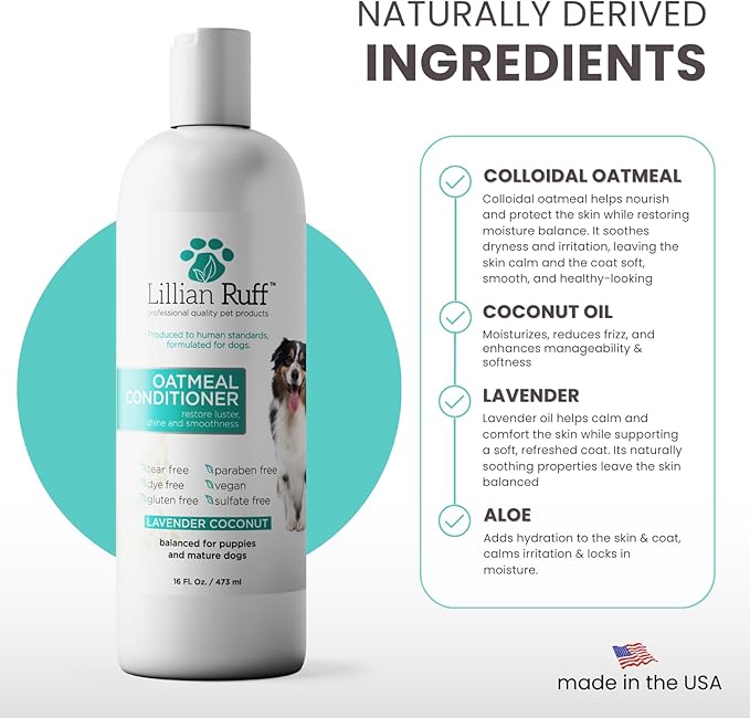 Lillian Ruff PRO Formula Oatmeal Dog Conditioner - Nourishing & Calming Relief for Allergies & Sensitive Skin - Detangles, Softens & Adds Shine with Oatmeal, Coconut Oil & Lavender - USA (16oz+Brush)