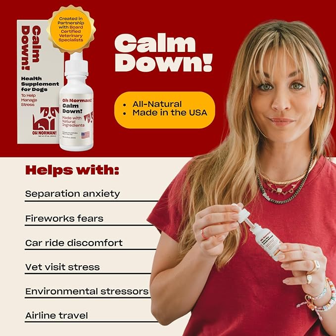 OH NORMAN! Calm Down! by Kaley Cuoco - All-Natural Calm Supplement for Dog Stress Relief - Vet Nutritionist Approved for All Life Stages and Breeds - 1 Fl Oz Calming Supplements for Dogs