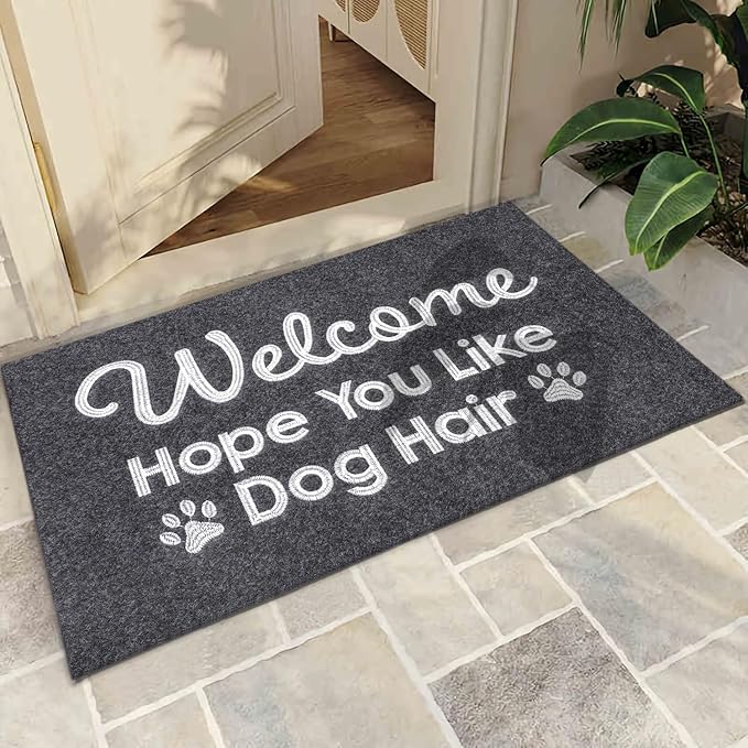 Welcome Mats for Front Door Hope You Like Dog Hair Doormat, Natural Rubber Non Slip Back Mat Indoor Funny Dog Mats for Home Decor Entryway Gray 28" x 18"
