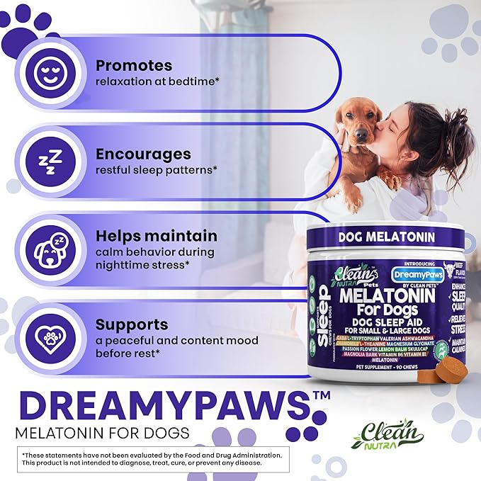 Dreamy Paws Melatonin for Dogs Dog Calming Sleep Supplement - Melatonin GABA Tryptophan Valerian Magnolia Bark Passion Flower Magnesium Ashwagandha Restful Sleep 90 Chews Beef Flavor by Clean Pets