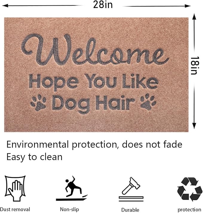Indoor Doormat, Dog Hair Mat Standard Welcome Front Door Entryway Mats, Funny Door Mat, Durable Non Slip Rubber Dirt Entrance Mats, Funny Brown 28" x 18"