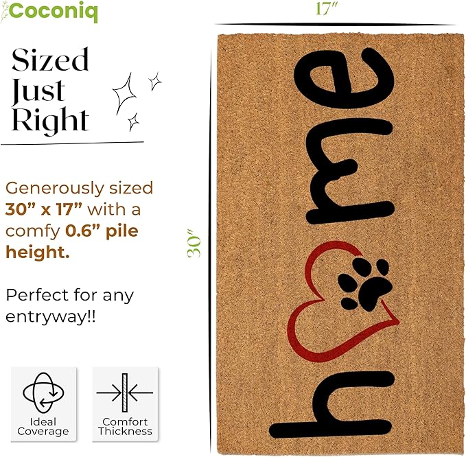 COCONIQ Coir Door Mats 17" X 30", Non-Slip Sturdy, PVC Backed Heavy Duty, Easy to Clean, Ideal for Door Entrance, Patio, Porch, Backyard, Garages, Home with The Love of Paws