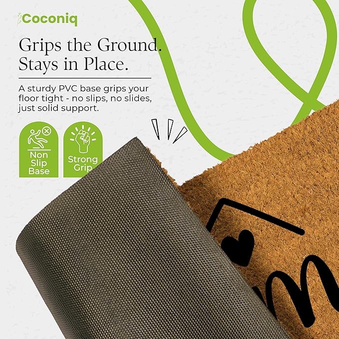 COCONIQ Coir Door Mats 17" X 30", Non-Slip Sturdy, PVC Backed Heavy Duty, Easy to Clean, Ideal for Door Entrance, Patio, Porch, Backyard, Garages, A Home Made of Love